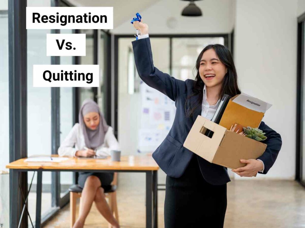 Resignation Vs. Quitting: Same Destination, Different Roads